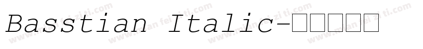 Basstian Italic字体转换